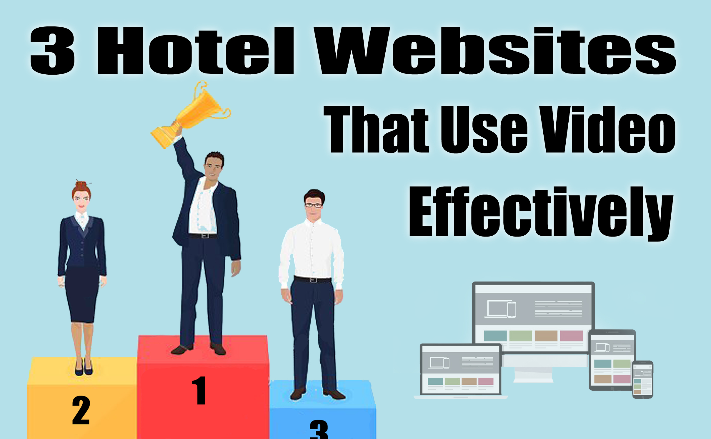 3 Hotel Websites That Use Video Effective