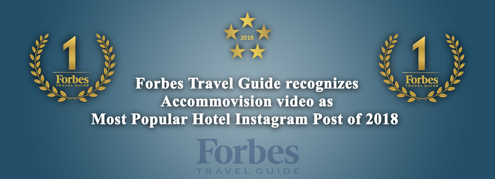 Forbes Travel Guide Recognizes Accommovision Video as Top Hotel Instagram Post of 2018
